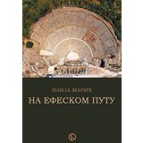 Biblos Ilija Marić - Na efeskom putu | ePonuda.com