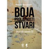 Službeni Glasnik Boja prolaznosti stvari - Vidosav Stevanović Cene