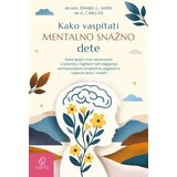 Harfa & Pametnica Danijel G. Amen, Čarls Fej - Kako vaspitati mentalno snažno dete Cene
