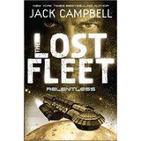 Titan Books Jack Campbell - The Lost Fleet: Relentless (Book 5) | Eponuda.com
