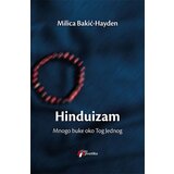 Geopoetika Milica Bakić-Hayden - Hinduizam: Mnogo buke oko Tog Jednog | ePonuda.com