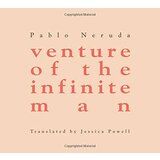 Ingram Publisher Services Pablo Neruda - Venture Of The Infinite Man Cene