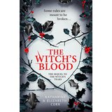 Harper Collins Publishers Ltd Katharine Corr, Elizabeth Corr - The Witchs Blood (The Witchs Kiss Trilogy, Book 3) | ePonuda.com