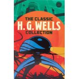 Arcturus Publishing H. G. Wells - The Classic H. G. Wells Collection | Eponuda.com