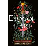 Harper Collins Publishers Ltd Abbie Eaton - Dragonhart | Eponuda.com