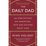 Hachette UK Ryan Holiday - The Daily Dad | Eponuda.com