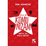 Kreativni Centar Adamčak Bini - Da li je komunizam priča za malu decu? Cene
