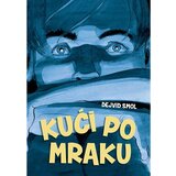 Komiko Dejvid Smol - Kući po mraku cene