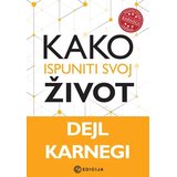 Edicija Dejl Karnegi - Kako ispuniti svoj život Cene