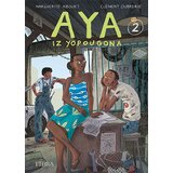 Fibra Marguerite Abouet, Clement Oubrerie - Aya iz Yopougona: knjiga druga | ePonuda.com
