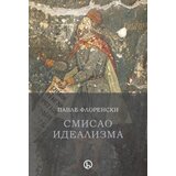 Biblos Pavle Florenski - Smisao idealizma | ePonuda.com