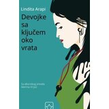 Partizanska knjiga Lindita Arapi - Devojke sa ključem oko vrata | ePonuda.com