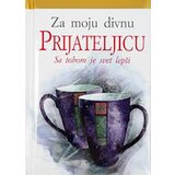 Valera Helen Exley - Za moju divnu prijateljicu Cene