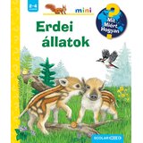 Libri Több szerző - Erdei állatok - Mit? Miért? Hogyan? Cene
