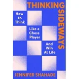 Jennifer Shahade - Thinking Sideways