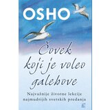 Leo Commerce Osho - Čovek koji je voleo galebove - najvažnije životne lekcije najmudrijih svetskih predanja Cene