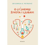 Prometej, Novi Sad Zorica Petrović
 - O alhemiji života i ljubavi Cene