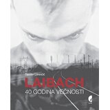 Službeni Glasnik Laibach: 40 godina večnosti Cene