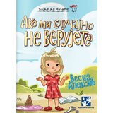 Kreativni Centar Vesna Aleksić - Ako mi slučajno ne verujete Cene