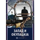 Igor Ivanović - Zapad i okupacija
