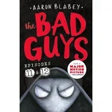 Aaron Blabey - The Bad Guys, Vol. 11 & 12