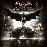  Batman: Arkham Knight (Premium Edition) Steam Key GLOBAL | ePonuda.com
