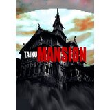  TAIKU MANSION Steam Key GLOBAL | ePonuda.com