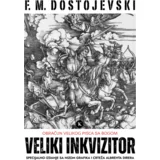 Fjodor Mihailovič Dostojevski - Veliki inkvizitor