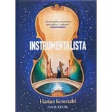 Harijet Konstabl - Instrumentalista