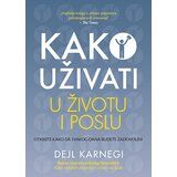 Vulkan Izdavaštvo Kako uživati u životu i poslu Cene