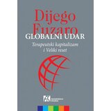 Akademska Knjiga Globalni udar: Terapeutski kapitalizam i Veliki reset Cene
