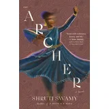 Shruti Swamy - The Archer