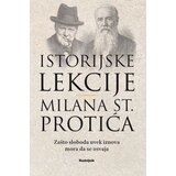 Nedeljnik Milan St. Protić - Istorijske lekcije Milana St. Protića Cene