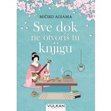 Vulkan Mičiko Aojama Sve dok ne otvoriš tu knjigu ( 28897 ) | ePonuda.com