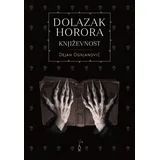 Dejan Ognjanović - Dolazak horora: Književnost