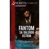 Amoreta Gejl Mekmilan
 - Fantom sa dalekog ostrva