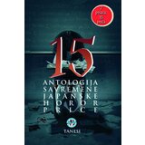 Tanesi Dina Hrecak, Susumu Katagava - 15 - antologija savremene japanske horor priče | ePonuda.com