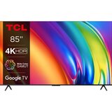 Tcl 85"P745 4K Google TV;120Hz VRR; Dolby Vision IQ; ( 85P745 ) u