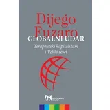 Dijego Fuzaro - Globalni udar: terapeutski kapitalizam i Veliki reset