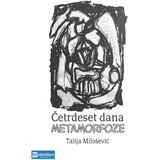 Media Sfera Talija Milošević - Četrdeset dana metamorfoze Cene