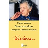 Fedon Marion Vudman - Svesna ženskost: razgovori s Marion Vudman Cene