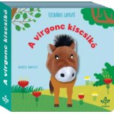  Bogos Katalin - A virgonc kiscsikó - ujjbábos lapozó Cene