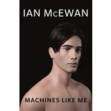 Random House Ian McEwan - Machines Like Me | ePonuda.com