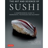 Publishers Group (PGUK) Jun Takahashi, Hidemi Sato, Mitose Tsuchida - The Art and Science of Sushi | Eponuda.com
