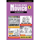 Živalske novice 5: Na kosmati poti
