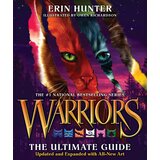 Harper Collins Publishers Ltd Erin Hunter - Warriors: The Ultimate Guide:: A Comprehensive Guide to the Warrior Cats, Their Clans, and the Secrets Behind the Series Cene
