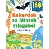  Rekordi iz sveta živali: poučna knjiga s nalepkami Cene
