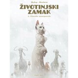 Makondo Gzavije Dorison, Feliks Delep - Životinjski zamak 2: Zimske margarete | ePonuda.com