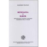 IK Zorana Stojanovića Hajnrih Velflin
 - Renesansa i barok Cene