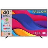 TV LED FALCOM 40 -40LTF022SM FullHD Android | Eponuda.ba